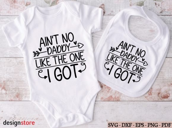 Ain t No Daddy Like the One I Got Svg Review