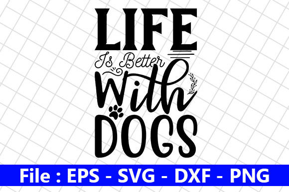Funny Dog SVG Bundle: Life is Better Review