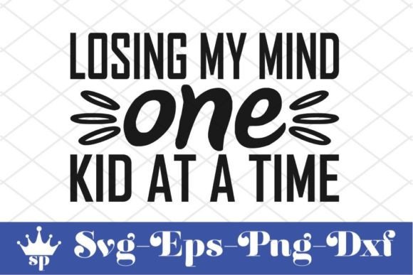 Funny Mom Svg Design: Losing My Mind One Review