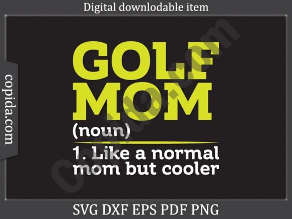 Golf Mom Funny Definition Svg Cut File Review