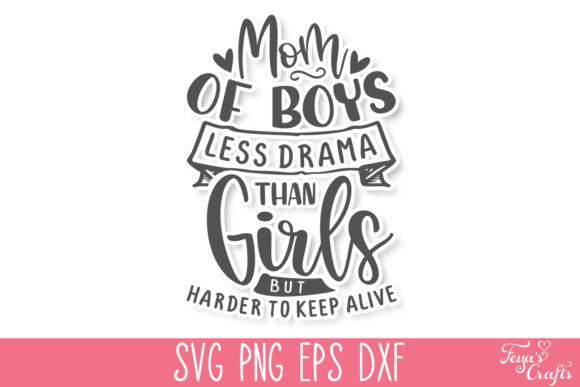 Mom of Boys SVG - Funny Mom SVG Cut File Review