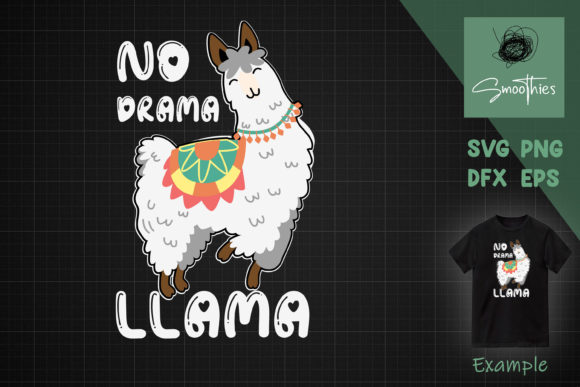 No Drama Llama Funny Lama Svg Review