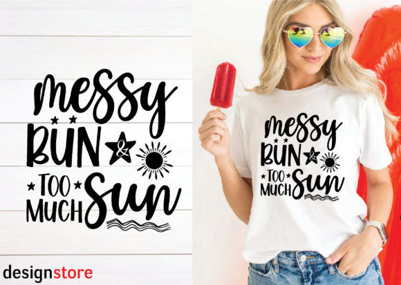 Review: Messy Bun Too Much Sun Svg for Embroidery