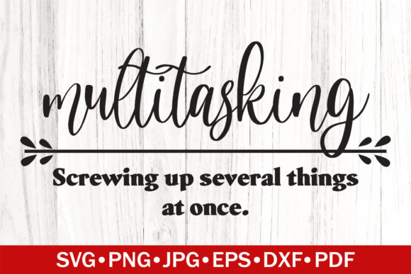 Reviewing Multitasking Funny Definition SVG for Embroidery
