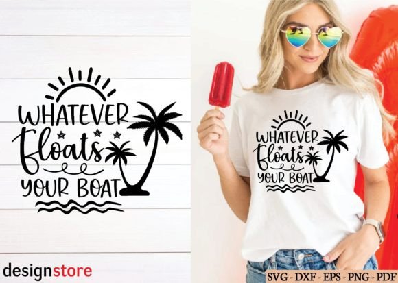 Whatever Floats Your Boat Svg Design Review